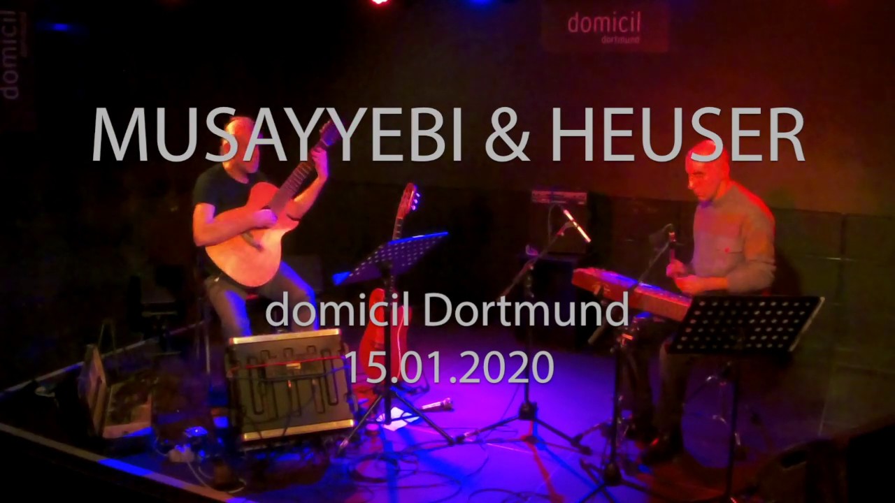 MUSAYYEBI & HEUSER - Dortmund, 15.01.2020 - worldmusic on santur and guitar