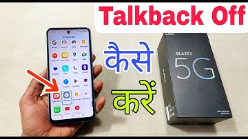 Lava Blaze 2 5G Talkback Off Kaise Karen | How To Disable Talkback in Lava Blaze 2 5G |