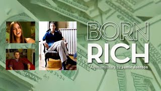 Born Rich (2003)