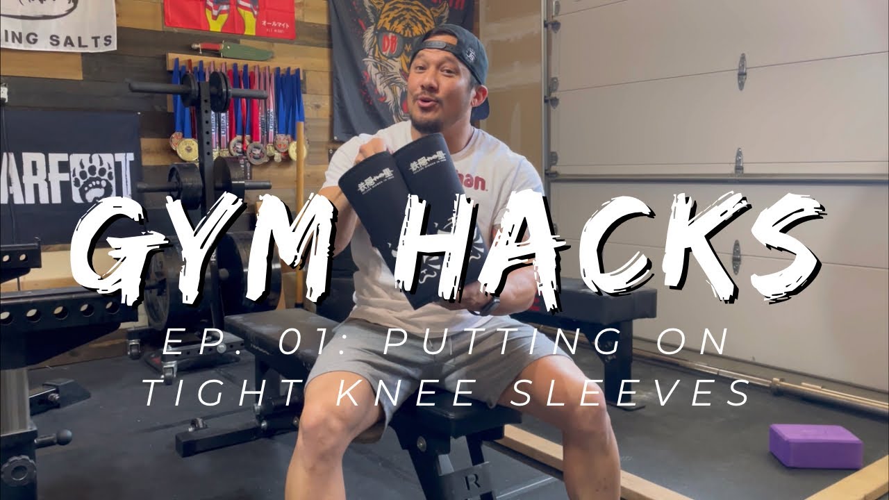 Gym Hacks Ep. 01 Putting On Tight Knee Sleeves feat. Village Hidden in Iron Anbu Pro Knee