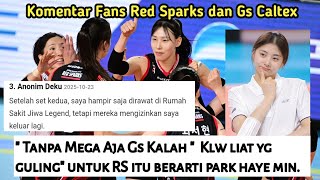 KOMENTAR FANS RED SPARK DAN GS CALTEX | RED SPARKS (3)-(2) GS CALTEX