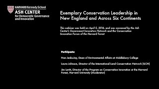 Exemplary Conservation Leadership in New England and Across Six Continents