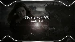 Without Me - Eminem // Audio Edit