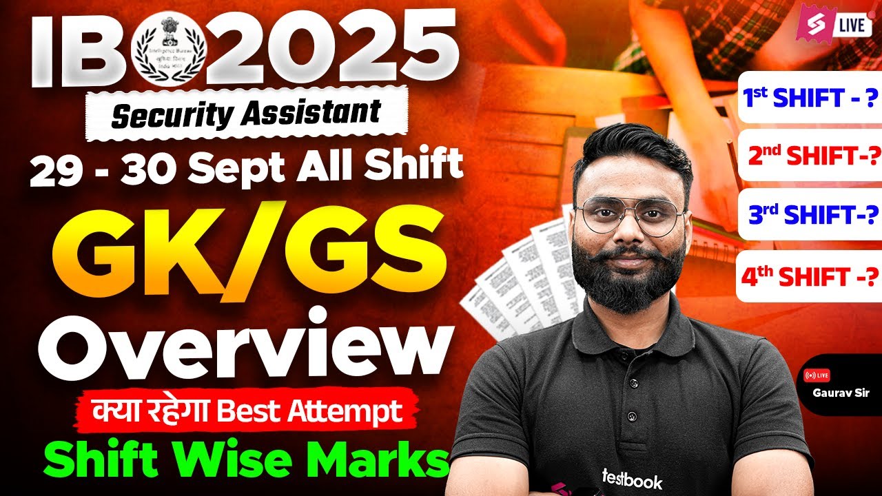 IB SA Exam Analysis 2025 | IB Security Assistant GK GS All Shift Analysis | by Gaurav Sir | TESTBOOK
