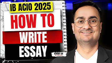 IB ACIO  TIER 2 I NEW PATTERN I HOW TO WRITE ESSAY | DESCRIPTIVE PAPER I HeMantra