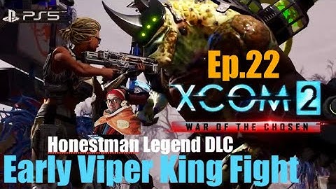 Ep.22 ‘Berserker Queen’s Critical Supplies’ XCOM2 WOTC Early ViperKing&Psi Lab.