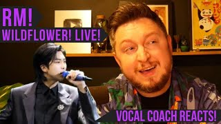 Vocal Coach Reacts! RM! Wildflower (feat Youjeen)! live!