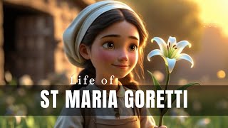 The Inspiring Story of St. Maria Goretti | Forgiveness, Faith, and Courage