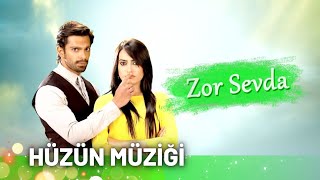 Zor Sevda Hint Dizisi | Qubool Hai | Hüzün Müziği Resimi