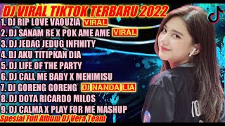 DJ TIKTOK TERBARU 2022 - DJ RIP LOVE VAOUZIA X DJ POK AME AME FULL BASS YANG LAGI VIRAL TERBARU 2022