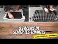  2 faons de semer les tomates