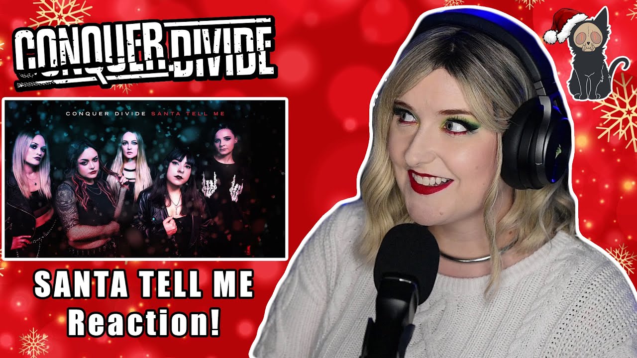 CONQUER DIVIDE - Santa Tell Me | 🎁🎅🎄CHRISTMAS WEEK REACTION🎄🎅🎁