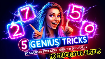 5 Genius Tricks to Square Any Two-Digit Number Mentally! | No Calculator Needed