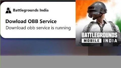 Download OBB Service Running Problem || Battelground Mobile India || BGMI Problem Solved
