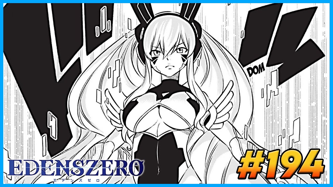 [RÉACTION] CHAPITRE 194 - EDENS ZERO - YouTube