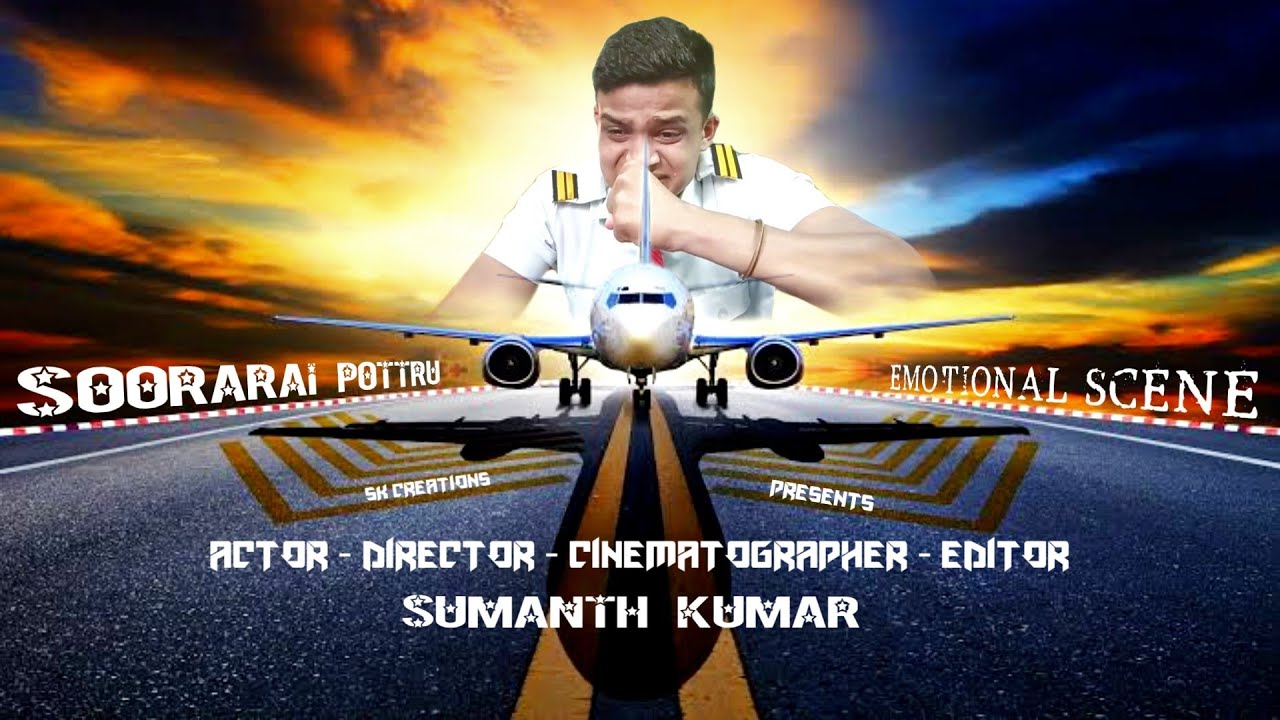 SOORARAI POTTRU - EMOTIONAL SCENE BY SK CREATIONS