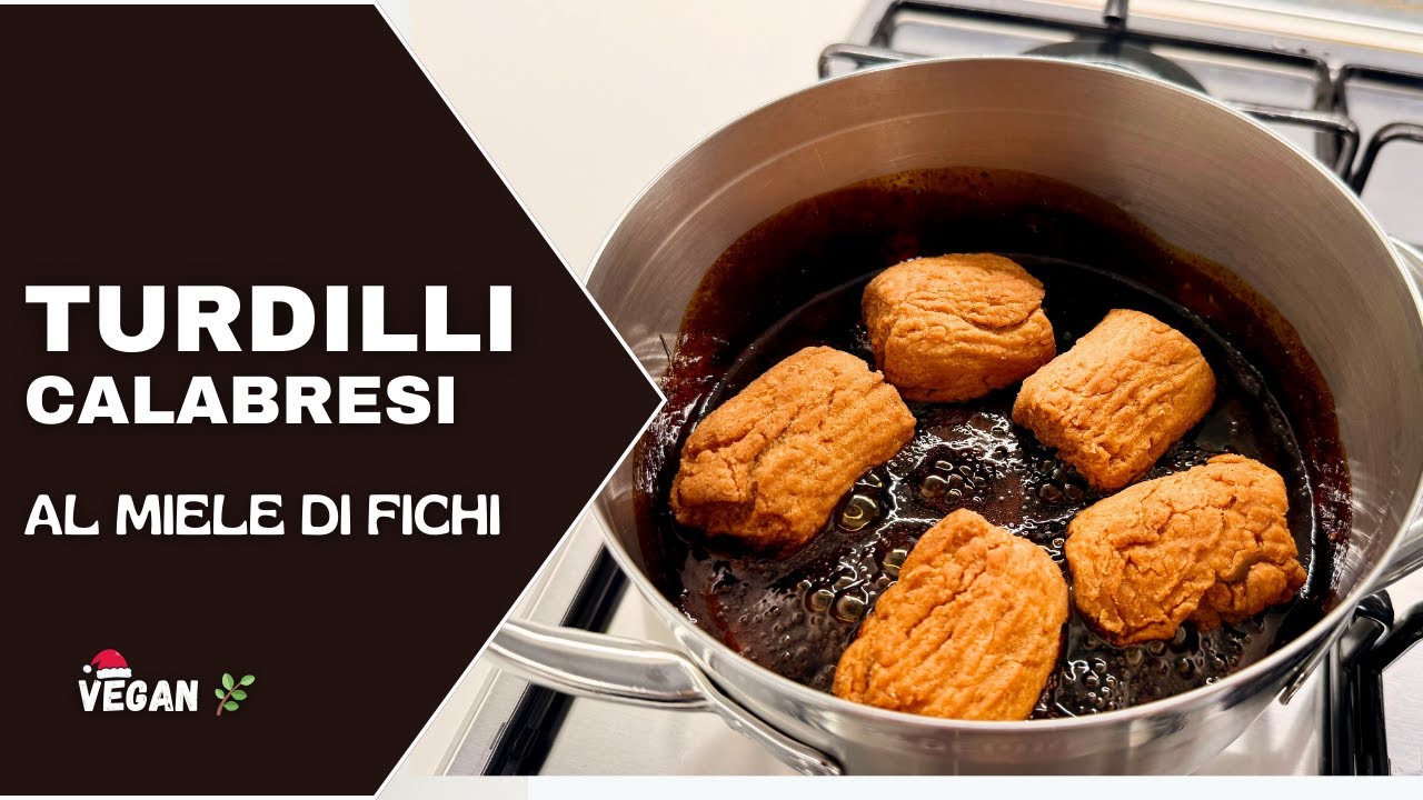 TURDILLI CALABRESI al Miele di Fichi (Ricetta di Natale FACILE) - Dolci Fritti senza Uova