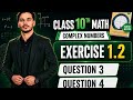 Class 10th Math New book Exercise 1.2 ( Qno 3_4) easy solution
