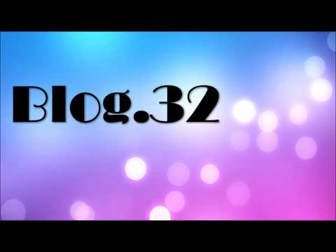 Blog.32 | Intro