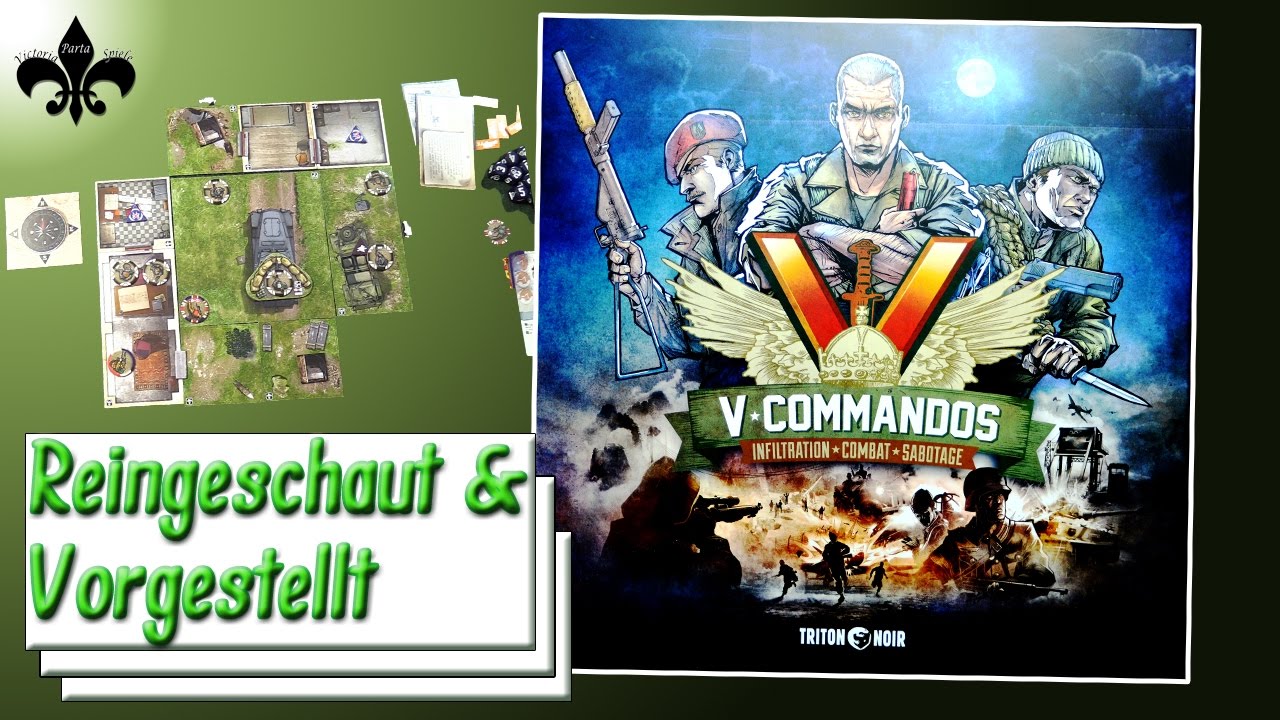 V-Commandos Brettspiel Triton Noir / Reingeschaut und Vorgestellt - YouTube