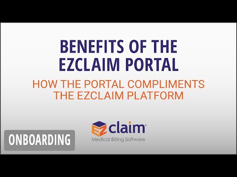 Benefits of the EZClaim Portal
