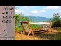 Reclaimed Wood Hammock Stand | Woodworking Reclaimed Wood Hammock Stand | Woodworking