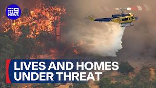 Out-Of-Control Bushfire Puts Lives And Homes Under Threat In Perth 9 News Australia