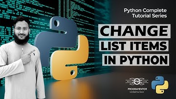 How To Change OR Modify List Items In Python | Python Lists | Collections | Learn Python (Hindi/Urdu