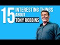 15 interesting things about tony robbins