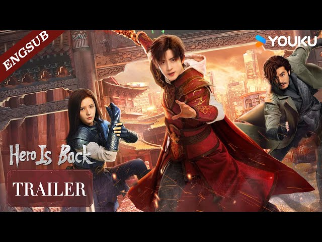 Official Trailer] Hero is Back🔥 | Ao Ruipeng / Zhang Yuxi / Jin