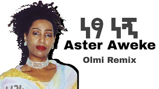 New Remixaster Aweke X Olmi Tefera ነፃ ነኝ Remix 2017 2025