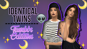 The Sims 4 | Identical Twins | Tumblr Edition | Create A Sim ♡