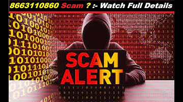 8663110860 ! 8663110860 Scam ? :- Watch Full Details ! 866 Area Code Scam ? ! 866-311-0860