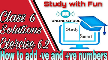 Class 6 Exercise 6.2 adding inetegers with and without number line .how to add negative and positive