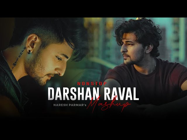 Darshan Raval Mashup | Naresh Parmar | Night Drive Mashup | Road Trip Songs 2023 | Nonstop Jukebox class=