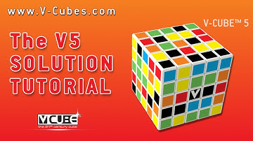 How to Solve the V-Cube 5 - Official Tutorial