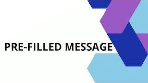 Prefilled Message