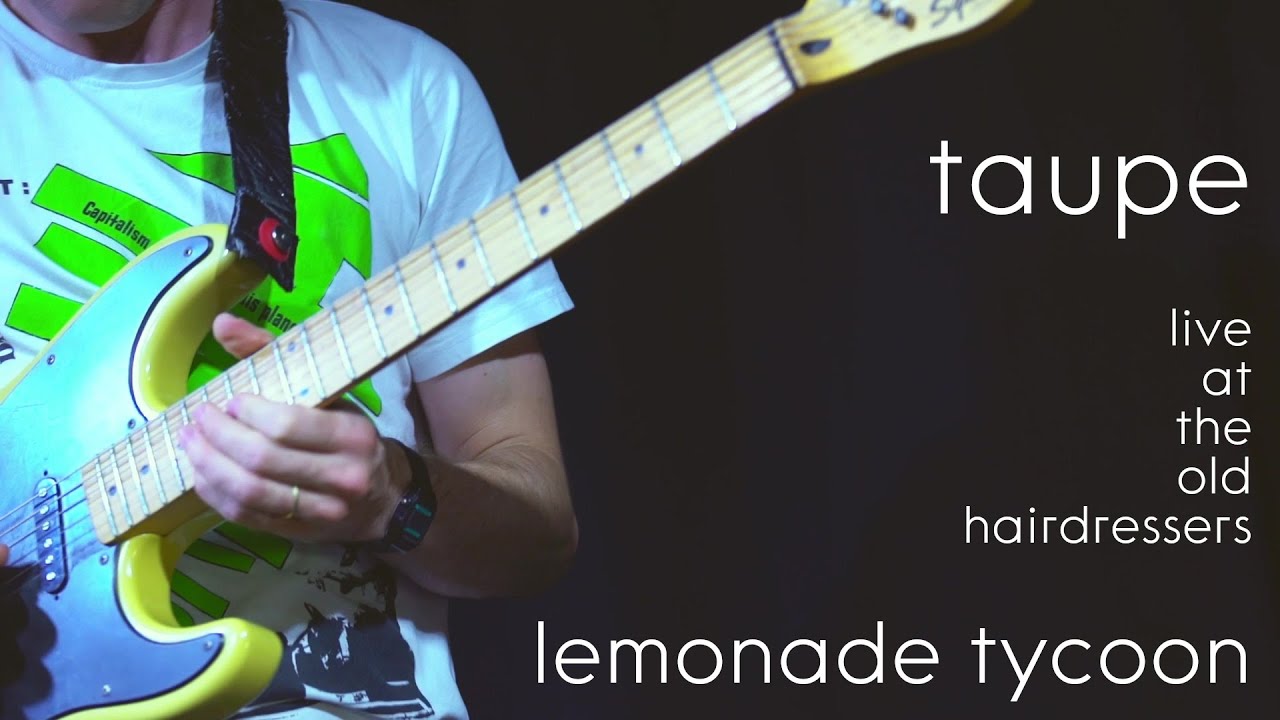 Lemonade Tycoon - Live at The Old Hairdressers