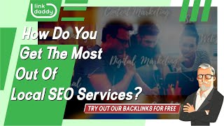 How Do You Get The Most Out Of Local Seo Services? screenshot 5