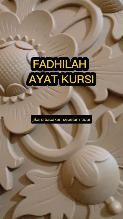 FADHILAH MEMBACA AYAT KURSI #ayatkursi #fadhilah #sholawat #dzikir #doa