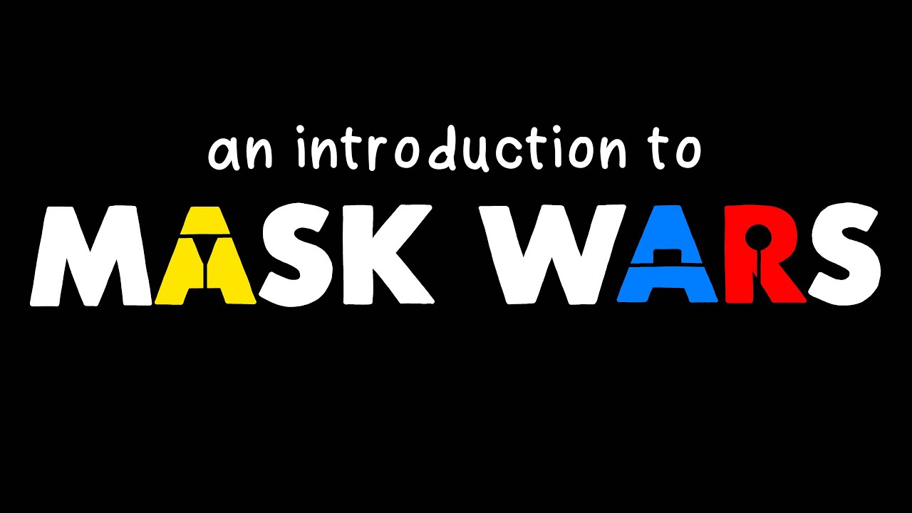 an introduction to Mask Wars YouTube