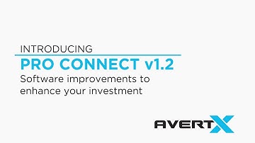 AvertX ProConnect Software Version 1.2 Update