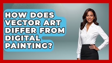 How Does Vector Art Differ From Digital Painting? | The Virtual Art Desk News