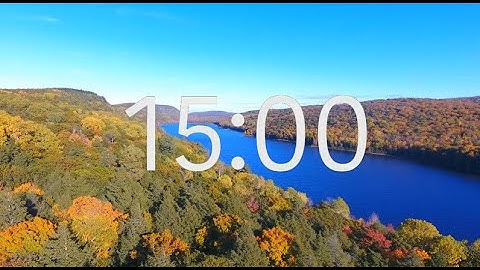 15 Minute Timer With Relaxing Music: Nature Theme