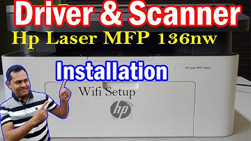 Hp Laser mfp 136nw Driver & Scanner Installation ||  How do I install HP Laserjet MFP 136nw printer?