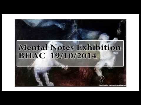 Mental Notes Exhibition