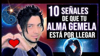 10 Señales de que tu Alma Gemela está cerca