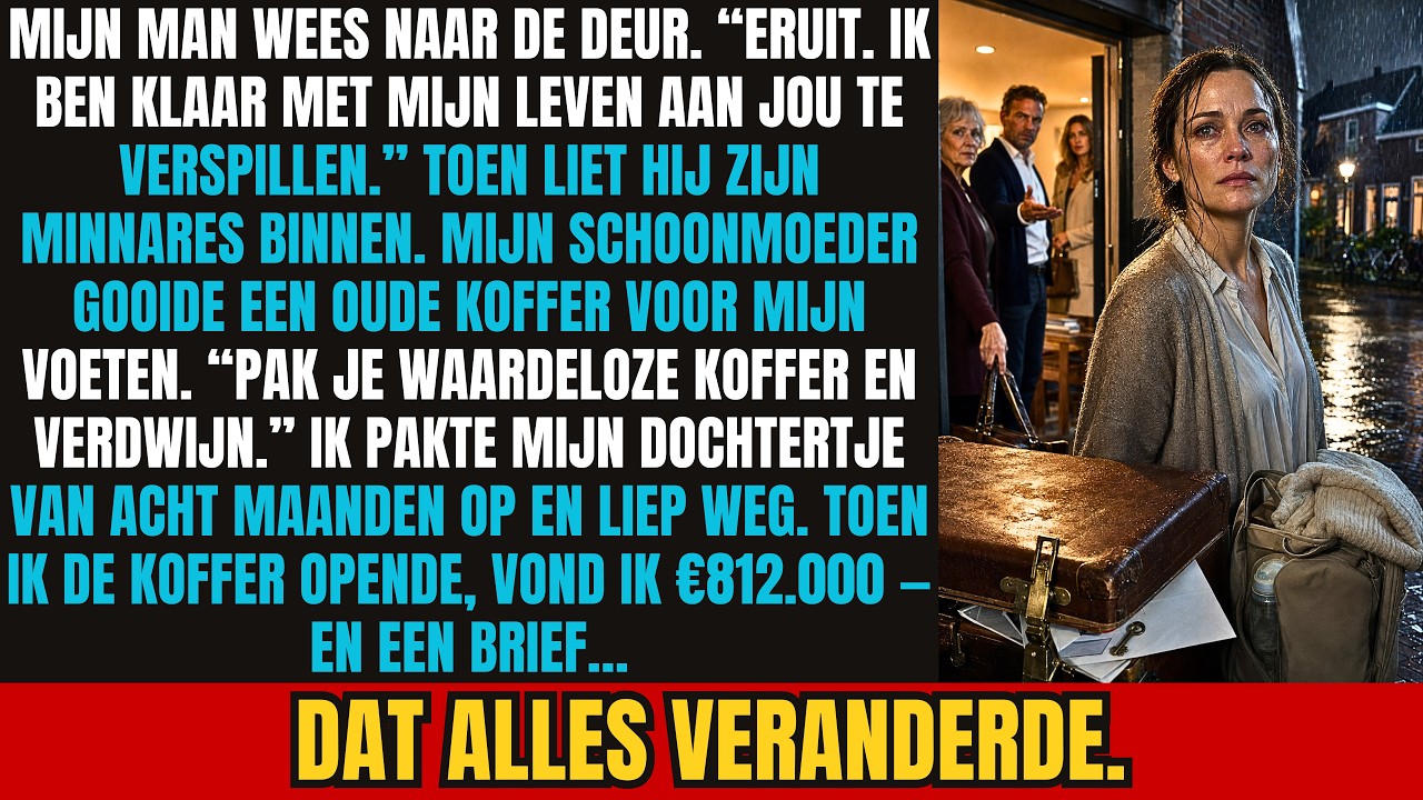 Mijn Man Gooide Me Eruit En Trok Bij Zijn Minnares In — Maar Hij Wist Niets Van De Oude Koffer.
