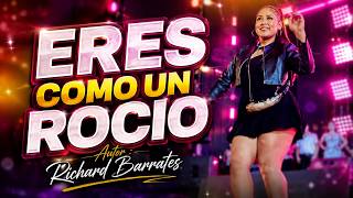 Eres Como Un Rocio - Style Huayno Drop By Richard Barrantes