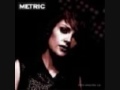 Metric - The Mandate